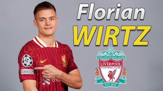 Florian Wirtz to Liverpool