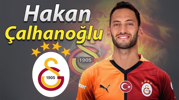 Hakan Çalhanoğlu Galatasaray Transfer
