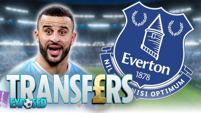 Kyle Walker Everton Transfer
