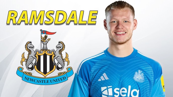 Aaron Ramsdale Newcastle Transfer